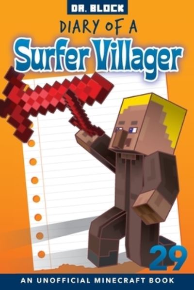 Cover for Dr Block · Diary of a Surfer Villager, Book 29 (Pocketbok) (2021)