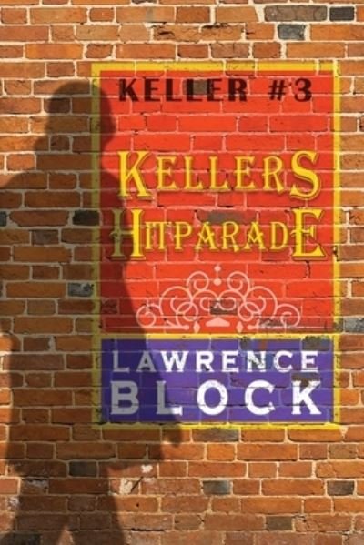Cover for Lawrence Block · Kellers Hitparade (Pocketbok) (2020)