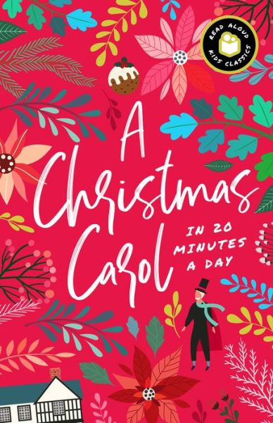 Cover for Bushel &amp; Peck Books · Christmas Carol in 20 Minutes a Day - Bushel Peck (Hardcover Book) (2021)