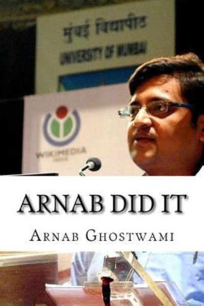Cover for Arnab Ghostwami · Arnab Did It (Pocketbok) (2017)