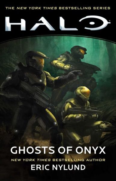 Cover for Eric Nylund · Halo: Ghosts of Onyx - Halo (Paperback Book) (2025)