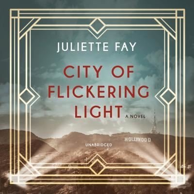 Cover for Juliette Fay · City of Flickering Light (CD) (2019)