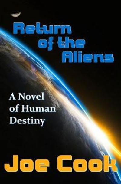 Cover for Joe Cook · Return Of The Aliens (Paperback Book) (2018)