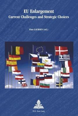 Cover for EU Enlargement: Current Challenges and Strategic Choices - Europe plurielle / Multiple Europes (Paperback Book) [New edition] (2013)