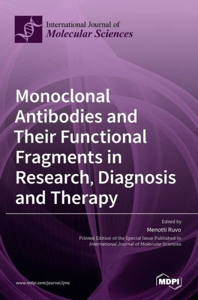 Cover for Menotti Ruvo · Monoclonal Antibodies and Their Functional Fragments in Research, Diagnosis and Therapy (Gebundenes Buch) (2022)