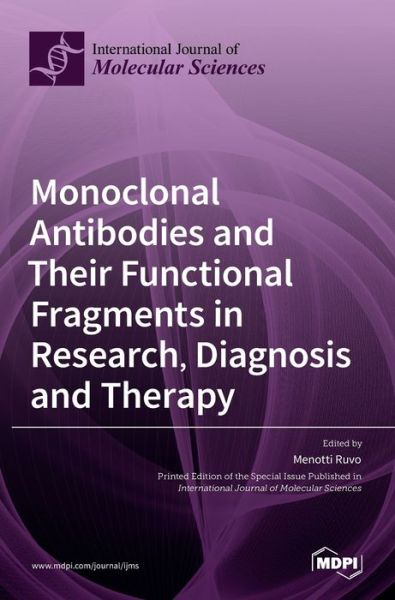 Cover for Menotti Ruvo · Monoclonal Antibodies and Their Functional Fragments in Research, Diagnosis and Therapy (Hardcover Book) (2022)