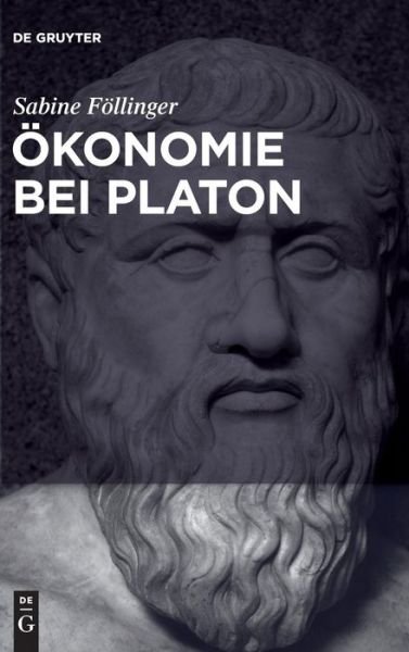 Cover for Föllinger · Ökonomie bei Platon (Bog) (2016)