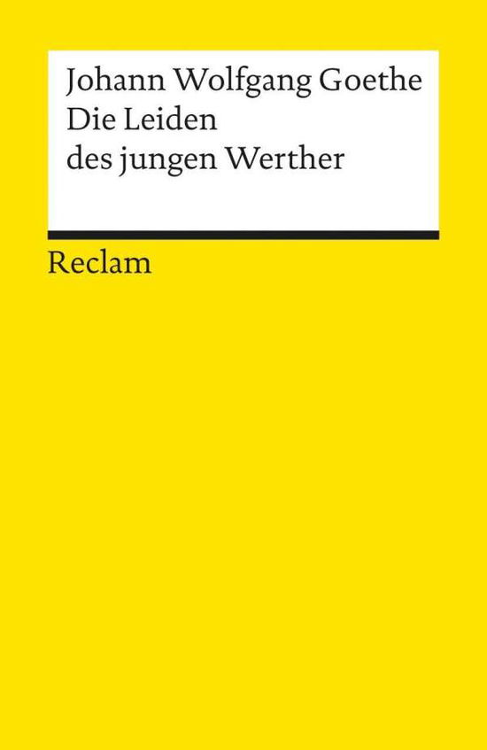 Reclam UB 00067 Goethe.Leiden Werther - Johann Wolfgang Von Goethe - Livros -  - 9783150000670 - 