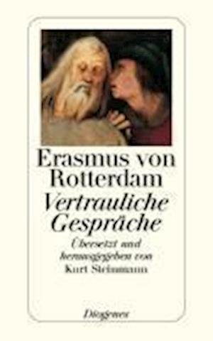 Cover for Erasmus von Rotterdam · Vertrauliche Gespräche. Erasmus von Rotterdam (Paperback Book) (2011)