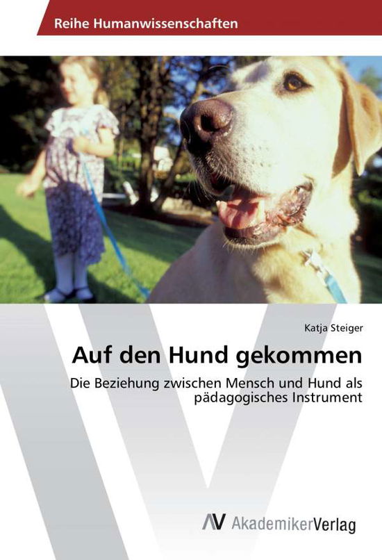 Cover for Steiger · Auf den Hund gekommen (Book)