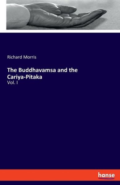 Cover for Morris · The Buddhavamsa and the Cariya-P (Buch) (2020)