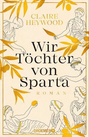 Cover for Claire Heywood · Wir Töchter von Sparta (Book) (2022)