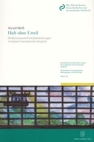 Cover for Weiß · Haft ohne Urteil. (Book) (2015)