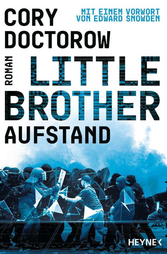 Little Brother - Aufstand - Cory Doctorow - Bücher - Heyne Taschenbuch - 9783453321670 - 11. Oktober 2021