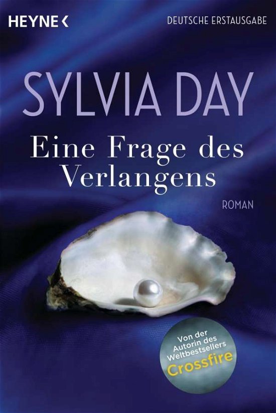 Cover for Sylvia Day · Heyne.54567 Day.Eine Frage des Verlange (Buch)
