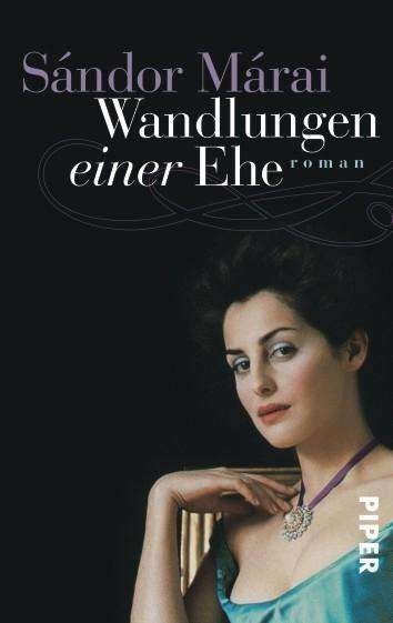 Cover for Sandor Marai · Piper.04167 Marai.Wandlung.e.Ehe (Bog)