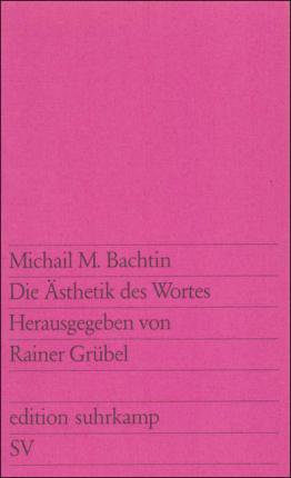 Cover for Bachtin · Edit.Suhrk.0967 Bachtin.Ästhet.d.Wort (Book)