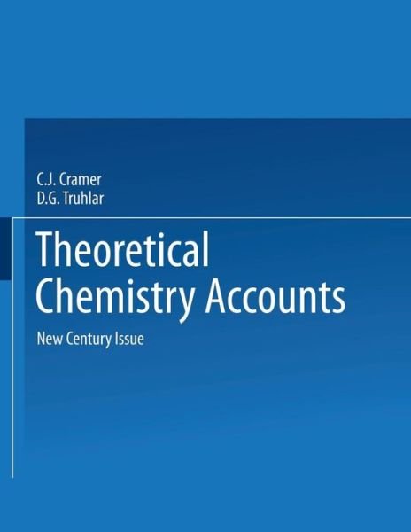 Cover for Truhlar · Theoretical Chemistry Accounts: New Century Issue (Paperback Bog) (2001)