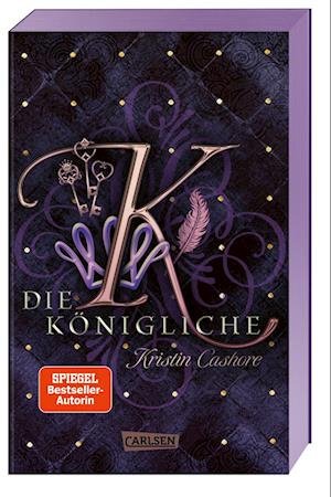 Cover for Kristin Cashore · Die Königliche (Die sieben Königreiche 3) (Bog) (2022)