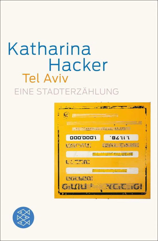 Cover for Katharina Hacker · Fischer Tb.18967 Hacker.tel Aviv (Book)