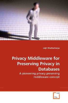 Cover for Bhattacharya · Privacy Middleware for Pre (Buch)