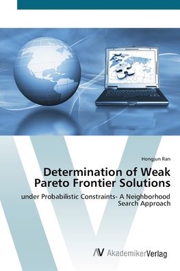 Determination of Weak Pareto Fronti - Ran - Kirjat -  - 9783639426670 - keskiviikko 27. kesäkuuta 2012