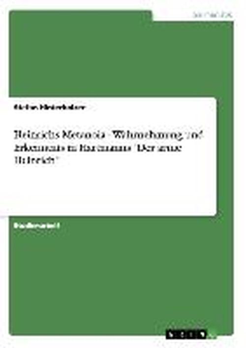 Cover for Hinterholzer · Heinrichs Metanoia - Wahrn (Book) [German edition] (2013)