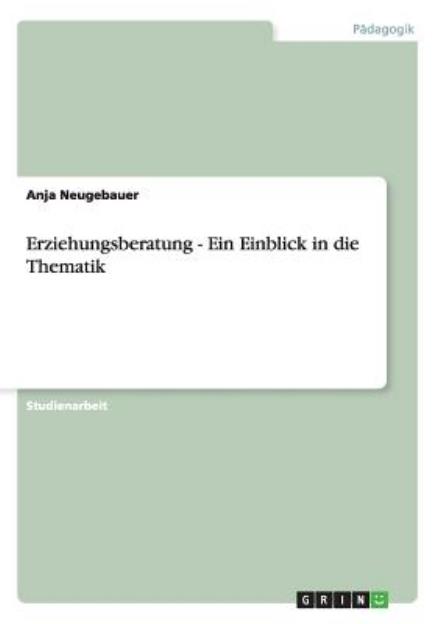 Cover for Neugebauer · Erziehungsberatung - Ein Ein (Book) [German edition] (2013)