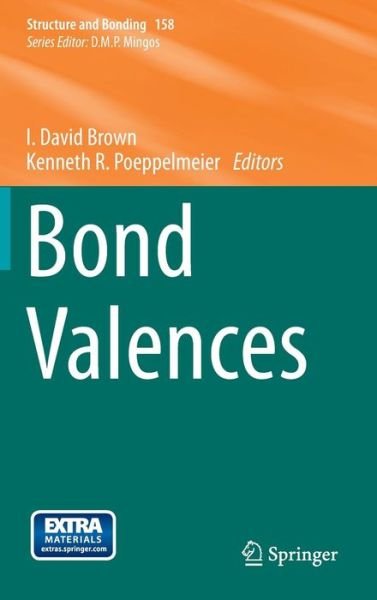 Cover for I David Brown · Bond Valences - Structure and Bonding (Gebundenes Buch) (2014)