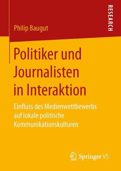 Cover for Baugut · Politiker und Journalisten in In (Bog) (2016)
