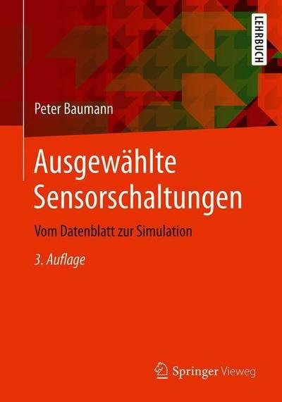 Cover for Peter Baumann · Ausgewaehlte Sensorschaltungen (Book) [3rd 3., Uberarb. Und Erw. Aufl. 2019 edition] (2019)