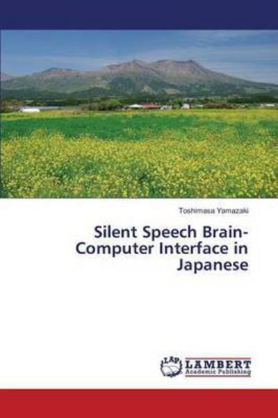 Cover for Yamazaki · Silent Speech Brain-Computer I (Book) (2016)