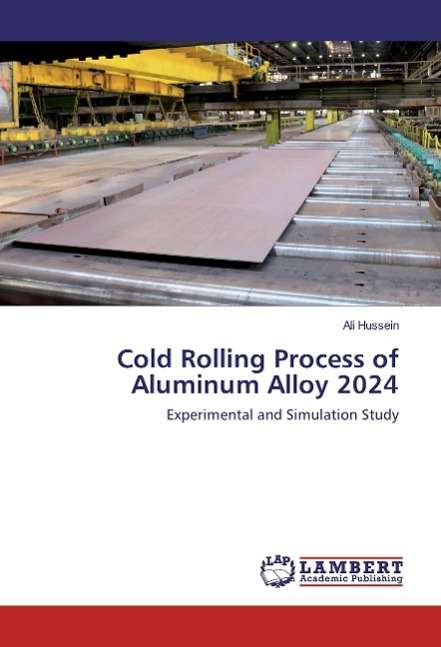 Cover for Hussein · Cold Rolling Process of Aluminu (Book)