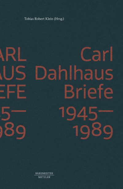 Cover for Tobias Robert Klein · Carl Dahlhaus (Book) (2022)