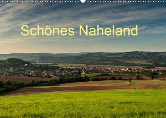 Cover for Hess · Schönes Naheland (Wandkalender 202 (Book)