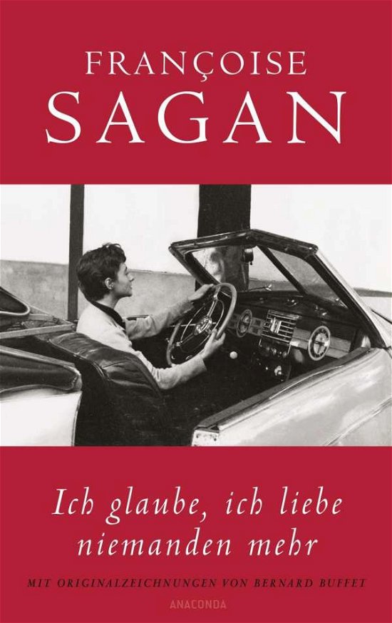 Cover for Sagan · Ich glaube, ich liebe niemanden m (Buch)