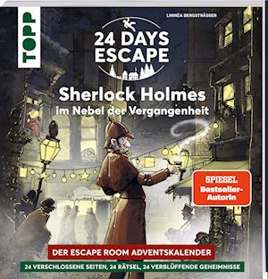 Cover for Linnéa Bergsträsser · 24 DAYS ESCAPE – Der Escape Room Adventskalender: Sherlock Holmes im Nebel der Vergangenheit (Book) (2024)