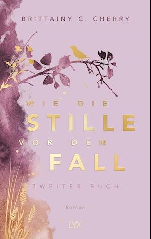 Cover for Brittainy C. Cherry · Wie die Stille vor dem Fall. Zweites Buch: Special Edition (Book) (2023)