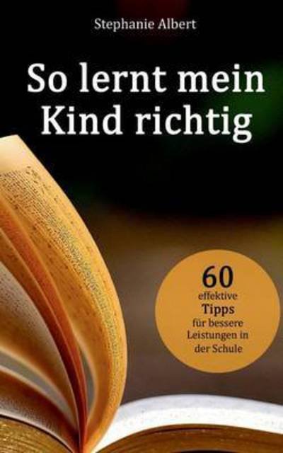 Cover for Albert · So lernt mein Kind richtig (Bog) (2017)
