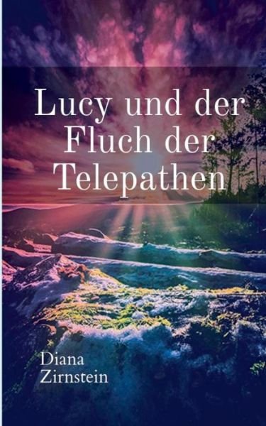 Cover for Zirnstein · Lucy und der Fluch der Telepa (Buch) (2019)