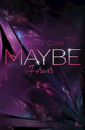 Cover for Emilia Cole · Maybe Forever (Buch) (2024)