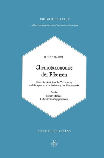 Cover for R Hegnauer · Chemotaxonomie Der Pflanzen (Hardcover Book) (1973)