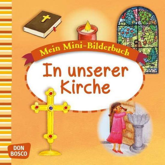 Mein Mini-Bilderbuch: In unserer - Hebert - Books -  - 9783769822670 - 