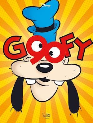 Cover for Walt Disney · 90 Jahre Goofy (Gebundenes Buch) (2022)