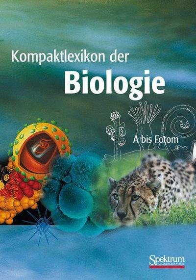 Cover for Elke Brechner · Kompaktlexikon Der Biologie - Band 1: A Bis Fotom (Paperback Book) [1. Aufl. 2001. Unverand. Nachdruck edition] (2012)