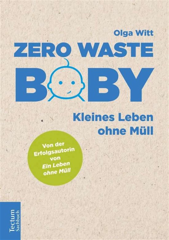 Cover for Witt · Zero Waste Baby (Bok) (2019)