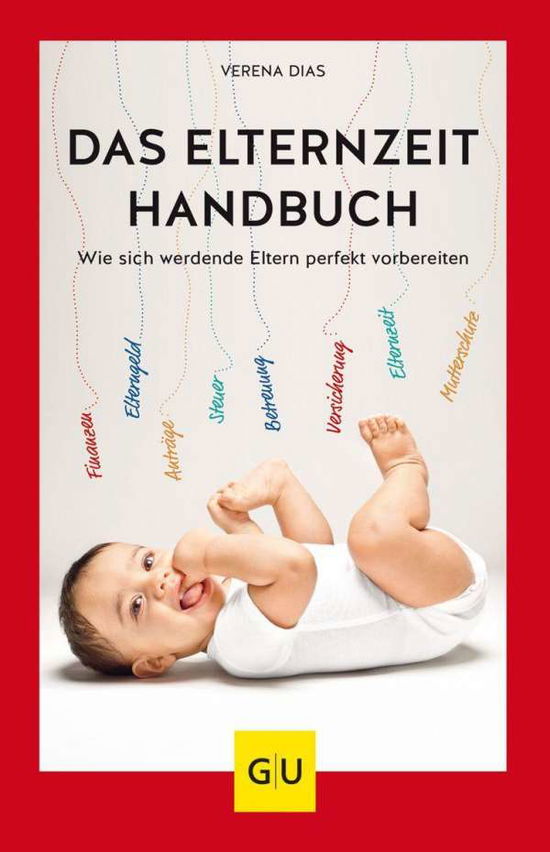 Cover for Dias · Das Elternzeit-Handbuch (Book)