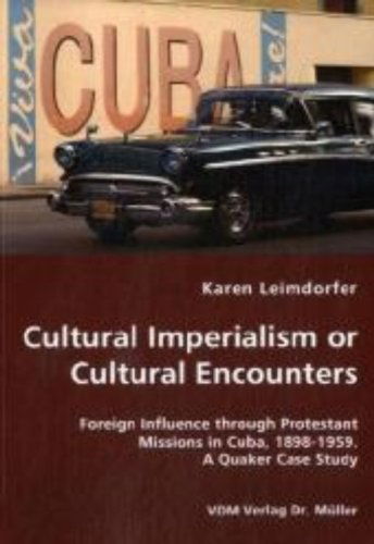 Cover for Karen Leimdorfer · Cultural Imperialism or Cultural Encounters (Paperback Book) (2008)