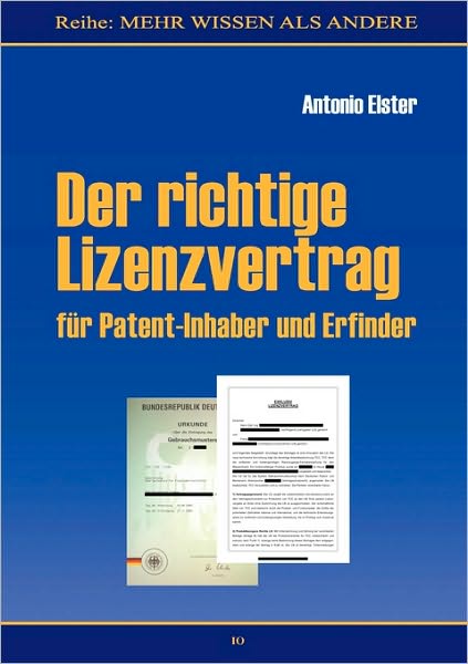 Cover for Elster · Der richtige Lizenzvertrag (Book)