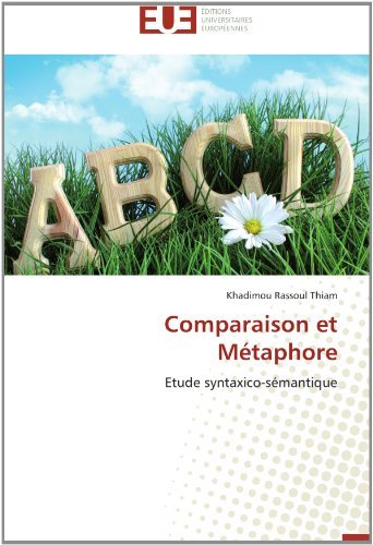 Cover for Khadimou Rassoul Thiam · Comparaison et Métaphore: Etude Syntaxico-sémantique (Pocketbok) [French edition] (2018)